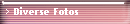 Diverse Fotos